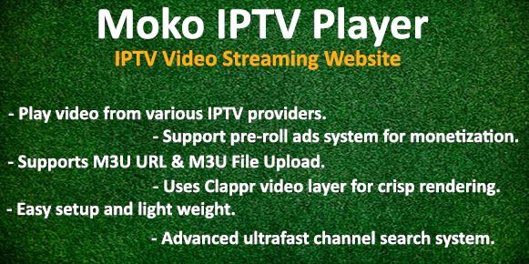 Moko IPTV Player - IPTV Video Streaming Website